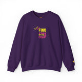 Find A Way Sweatshirt Edition
