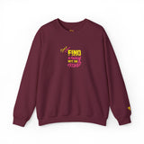 Find A Way Sweatshirt Edition