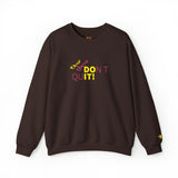 Don't Quit Sweatshirt Edition