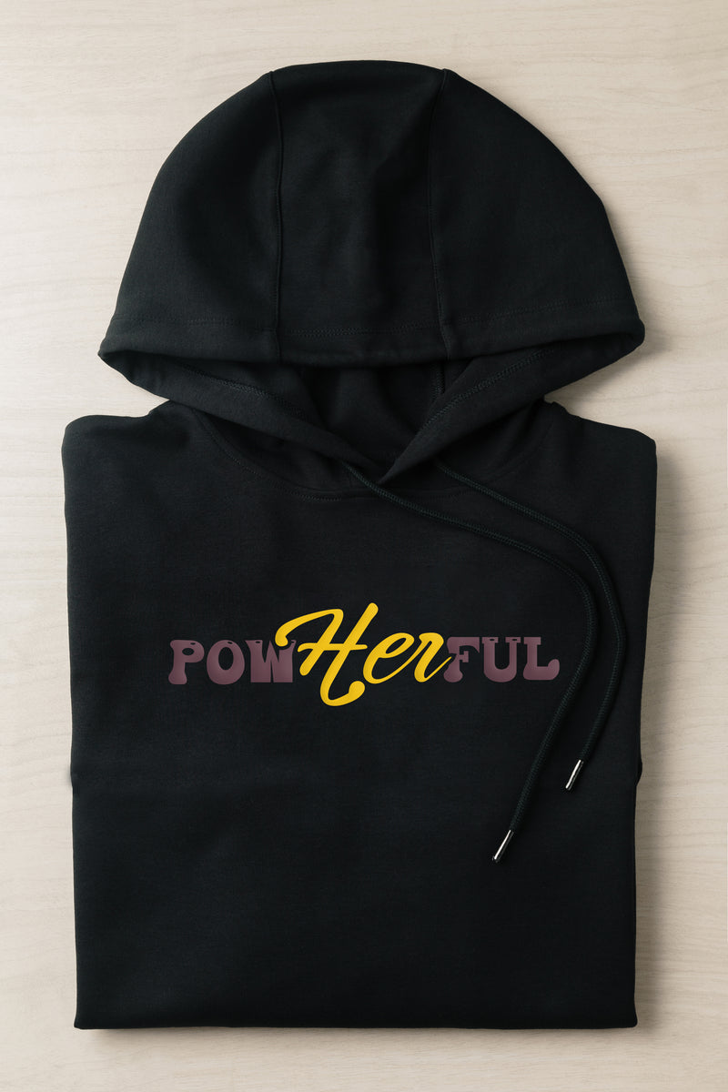 PowHerFul Hoodie