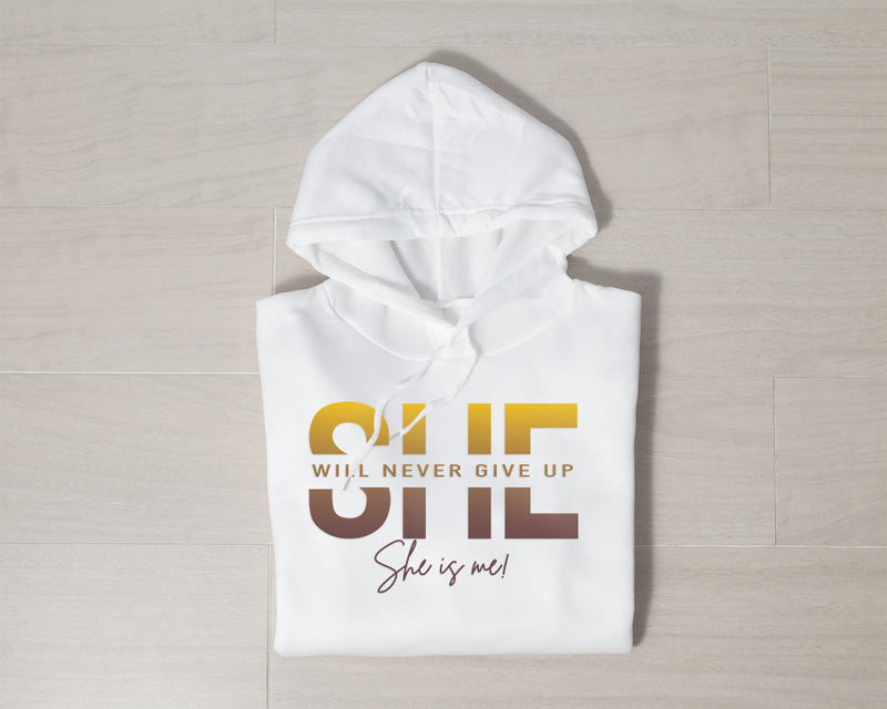 She Will Never Give Up Hoodie