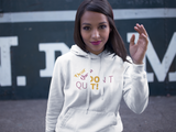 Don't Quit Pull Over Hooded Sweatshirt Young Queen Edition